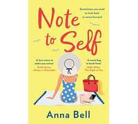 Note to Self: a funny and uplifting second-chance romance
