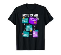 Note to Self Suicide Prevention Awareness T-Shirt