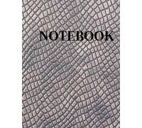 notebook: 100 College-ruled Pages | 8.5 x 11 size Journal, Notebook, Diary, Composition Book | Snake Skin Style - Embossed black Style Lettering - Softcover
