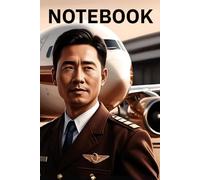 NOTEBOOK: 120 Pages Lined Notebook Featuring an Airline Pilot & Jet Cover - Ideal for Aviation Students, Pilots, and Enthusiasts