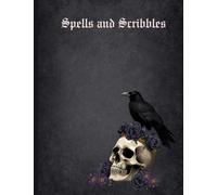 Notebook: 7.5"x 9.75" paperback notebook, 100 pages, Crowned Raven Spells and Scribbles