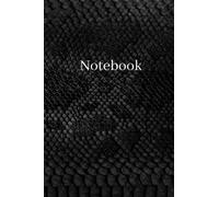 Notebook: A Black Snake Skin 6"x9" Blank Lined Notebook