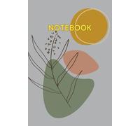 Notebook: A Minimal Boho Aesthetic Journal: A Simple, Modern, Neutral-Tone Notebook for Writing, Notes, and Everyday Thoughts