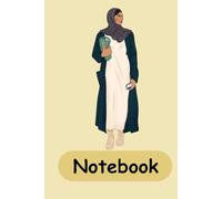 Notebook: A5 Lined Notebook Perfect For Hijabi's To Make Notes For Travel, Study or Work Notes Or For Your Goals