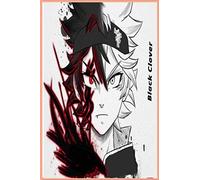 notebook : anime black clover journal writing 110 lined Pages: Perfect gift idea for otaku, manga lover, anime lover, people who love Japanese culture