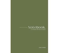 Notebook: Blank and dotted sheets | Extra Large | 8.3 X 11.7 | 240 pages | Sage green