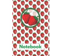 Notebook Blank Paperback Book! Office Supply Office Products - Strawberries! Strawberries! Oh, how I LOVE Strawberries!: Classic Retro Composition ... Kids YA, Teenagers, Adults - 6”x9” 120 pages!