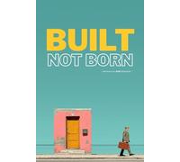 Notebook Bold Minimalist: Built Not Born: Blank Unlined Journal | 6"×9" Softcover | Confidence & Self-Empowerment