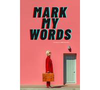 Notebook Bold Minimalist: Mark My Words: Blank Unlined Journal | 6"×9" Softcover | Confidence & Self-Empowerment