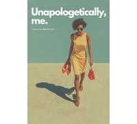 Notebook Bold Minimalist: Unapologetically Me: Blank Unlined Journal | 6"×9" Softcover | Confidence & Self-Empowerment