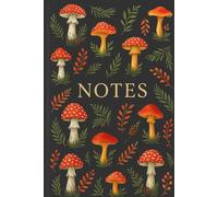 Notebook: Botanical Forest Mushroom | Cottagecore Hardcover Journal for Writing | Nature Lovers