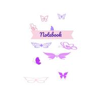 Notebook: Butterfly, Notebook, Journal, 100 page (6 X 9 inches)