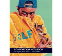 Notebook: College Ruled Composition Notebook, One Subject - Tyler, The Creator - 100 Pages - 8.5” x 11”