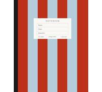 Notebook: Composition Notebook College Ruled: 7.5 x 9.25 in, 120 Pages - Aesthetic Vertical Stripes Red and Light Blue Design, Ideal for University Students, School & Journaling