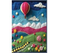 Notebook - Cover Mixed Media Design Lollipop Glade - Hot Air Ballooning At Dusk: Hard Cover 7mm Grid Dot | 6x9 inches |220 Pages| Journals for ... Business, Study, Note Taking, Travel Journal