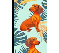 Notebook: Cute and Quirky mini Dacshund Notebook/Journal/To-Do Lists . Ideal gift for Mum/Dad/Teacher/Him/Her or loved one Son/Daughter or Mini Dacshy Owner