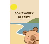Notebook: Cute Capybara Ruled Notebook - Your Chill Companion for Everyday Writing
