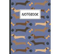 Notebook: Cute Dachshund Dog Lined Notebook - Journal - Composition Notebook, Perfect Gift Idea for Dachshund Lovers.