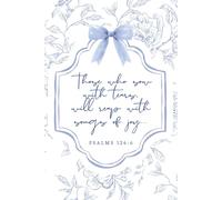 Notebook:: Cute PSALMS 126:6 Black Lined Journal