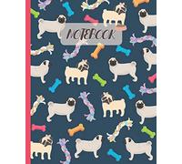 Notebook: Cute Pugs & Toys - Lined Notebook, Diary, Track, Log & Journal - Gift Idea for Boys Girls Teens Men Women (8"x10" 120 Pages)