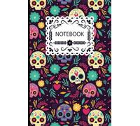 Notebook: Day of the dead notebook with wide ruled lines, 6x9", 120 pages, perfect for school or work