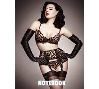 Notebook : Dita Von Teese Wile Ruled 100 Pages for School Home or Work - Christmas , Thankgiving Notebook Gift Ideas #883
