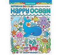 Notebook Doodles Happy Ocean : Coloring & Activity Book