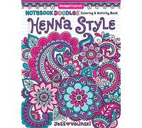 Notebook Doodles Henna Style: Coloring & Activity Book (Design Originals) 32 Decorative Art Designs; Beginner-Friendly Soothing & Inspiring Art Activities for Tweens, on Extra-Thick Perforated Pages