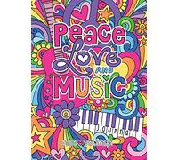 Notebook Doodles Peace Love and Music Guided Journal (Quiet Fox Designs) Fun and Positive Lined Diary with Inspirational Writing Prompts Designed to Build Confidence & Self-Esteem in Young Girls