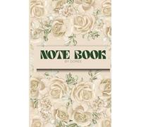NOTEBOOK: Elegant Hardcover Notebook - 200 Lined Pages for Daily Writing & Productivity"Capture Your Ideas in Style - A Premium Hardcover Lined ... Journal for Productivity and Mindfulness