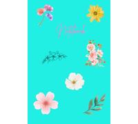 Notebook: Floral Styled Colourful Blank Lined Notebook