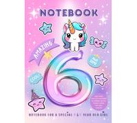Notebook for a Special 6 Year Old Girl: Lined Pages with Cute Colouring In Corners and 100+ Positive Words for Girls Aged Six