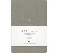 Notebook for Bad Ideas - Grey/Lined, A: A Perfect Notebook in Which to Risk Imperfection