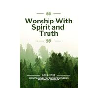 Notebook for Circuit Assembly With Circuit Overseer: A Lined Journal for Taking Notes during the 2025 - 2026 Circuit Assembly “ Worship With Spirit and Truth ” - Talk Titles Included