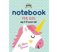 Notebook for kids age 4-8 years old Be Mine Forever: Primary Composition Notebook Cute Unicorn Wide Ruled Paper Journal | Blank Lined Workbook for Students for School