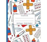 Notebook for nurses, doctors and kids with Bold Medical Design - Ideal for School, Work, clinical notes or as a Gift - 7.5x9.25 inches 110 wide ruled pages with field