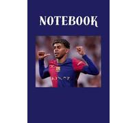 Notebook: for the fans of Lamine Yamal