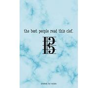 Notebook for Violists--the best people read this clef: Viola and alto clef journal, great gift for musicians & violists!