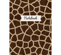 Notebook: Giraffe Print Composition Notebook Large 8.5 x 11 College Ruled 110 Pages Paperback: Great notebook to write in, journal, take notes, make lists, and much more.