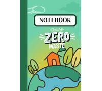 notebook: GOING ZERO WASTE