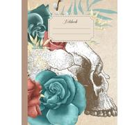 Notebook: Gothic Vintage Style Composition Notebook With Boho Floral Skull, College Ruled