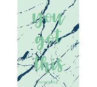 Notebook: Green Marble Notebook A4 Size, College Ruled Composition Notebook With Inspiring Quote (You Got This)