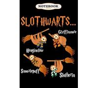 Notebook: Harry Slothwarts -Sloth Gift For Birthday,Halloween Journal/Notebook /Diary Blank Lined Ruled 6x9 100 Pages/Sloth lover Gifts