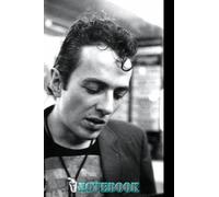 Notebook : Joe Strummer Day Planner Notebook Great for Birthday or Christmas Gift Home or Work Vol #481