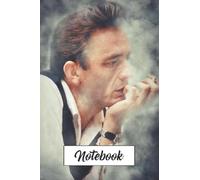 Notebook : Johnny Cash Lined Notebook Journal 102 Pages Journal for Teens, Perfect for School, Diary, Journal, Perfect Gift Series #1