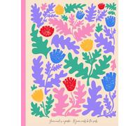 Notebook/Journal Floral patter: Your mind is a garden and let your word be the seed