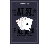 Notebook Journal Funny 97th Birthday Gift - 97 Year Old Cards: Meeting, Goals, Work List, Financial,6x9 in , Happy, Goal, Life, Gym, Personal Budget