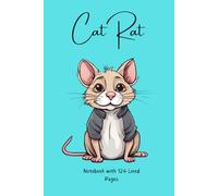Notebook Journal Funny Cute Adorable Cat Rat Animal with 124 lined pages blue cover: perfect diary gift for cat and rat lovers for work and study