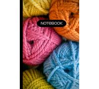 Notebook/ Journal | Hot Pink, Blue, Orange, Mustard Yellow, and Pea Green Skeins of Yarn | 6"x9" | 120 Lined pages