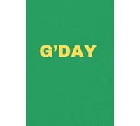 Notebook / Journal / Scrapbook - G'Day - Unique Australian design, 7 x10 inch dimensions, 125 ruled pages
